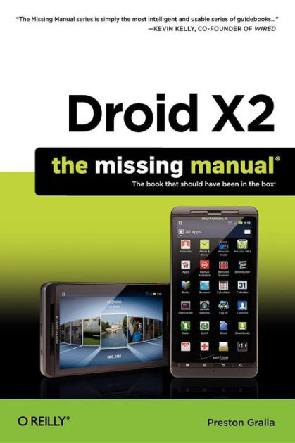 Droid X2 The Missing Manual By Preston Gralla Paperback Barnes Noble