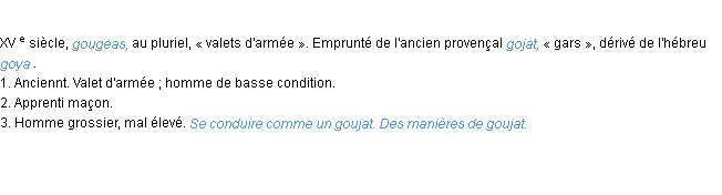 Goujat : La définition