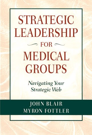 Strategic Leadership for Medical Groups 0787908533