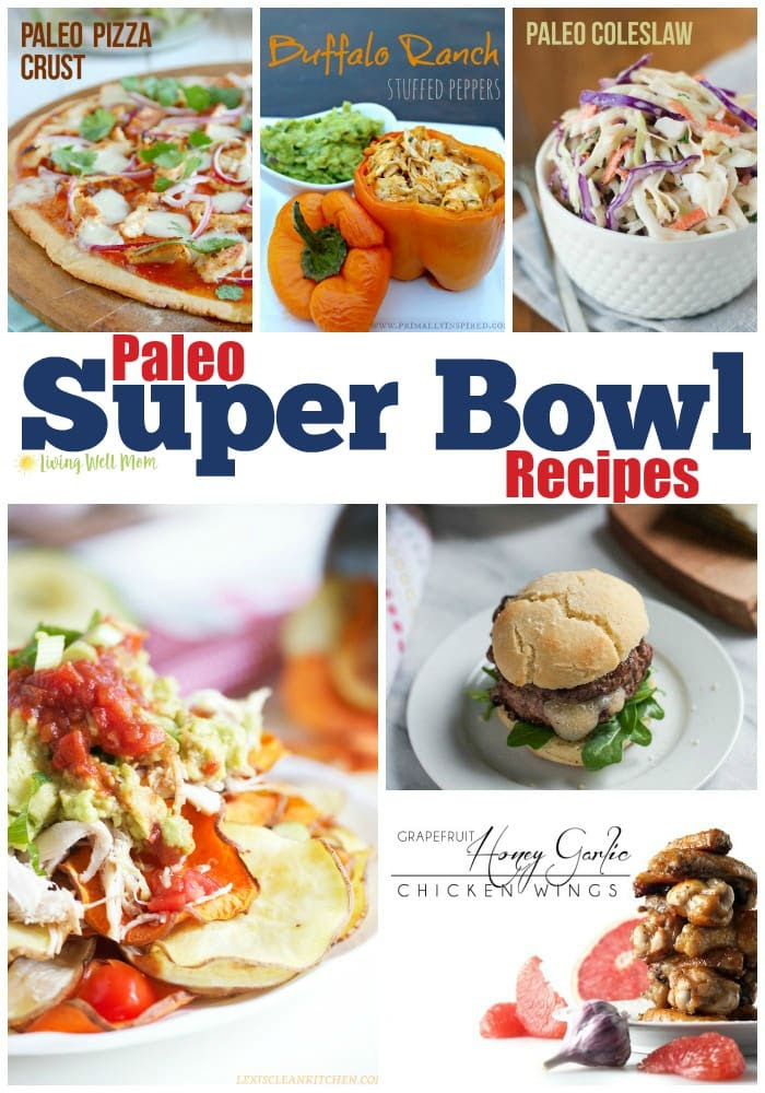 20+ Paleo Super Bowl Recipes - Living Well Mom