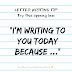 Killer Cover Letter Opening Lines / Maybe you would like to learn more about one of these?