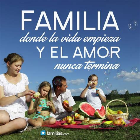 familia es donde la vida empieza  el amor nunca termina
