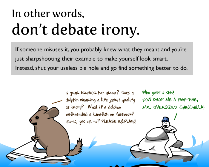 oatmeal writes about irony but you should not debate it