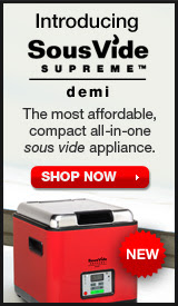 New! SousVide Supreme Demi. Shop now.