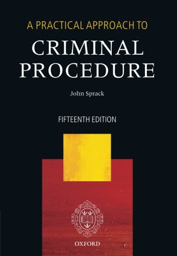 A Practical Approach to Criminal ProcedureBy John Sprack