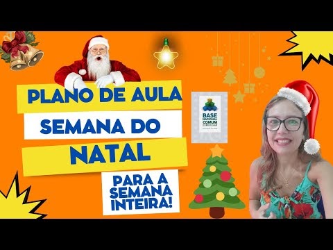 Projeto para a semana do natal / Planejamento Natalino