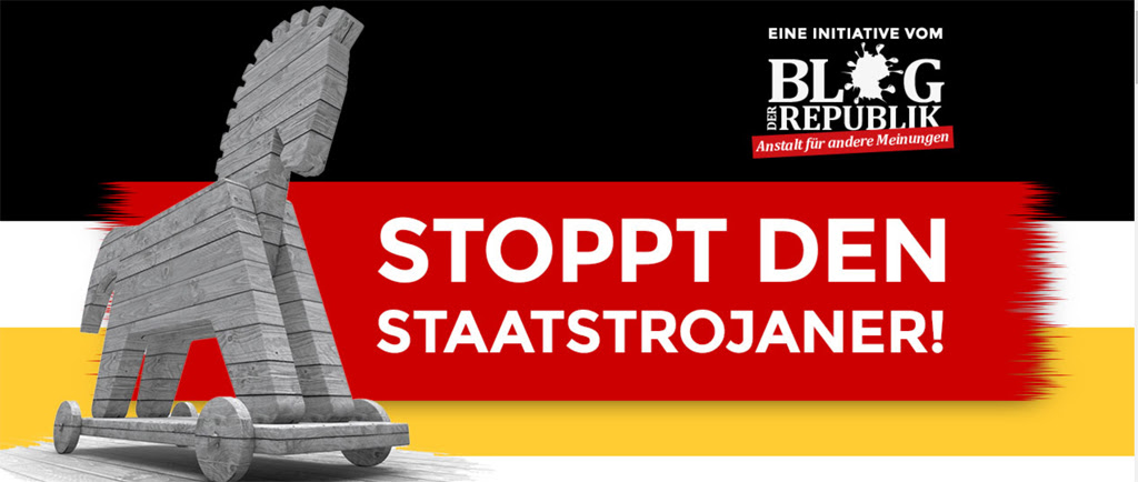 Stoppt den Staatstrojaner! Aufruf unterzeichnen! - Blog ...