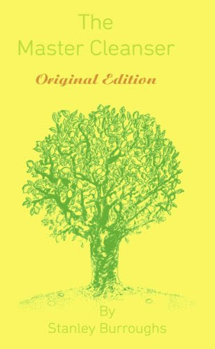 The Master Cleanser: With Special Needs and Problems