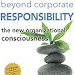  Free Download Beyond Corporate Responsibility: The New Organizational Consciousness - Leadership Edition 1974443663 PDF Ebook online