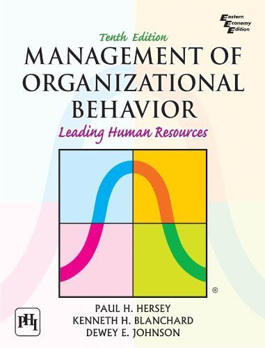 Management of Organizational Behavior Leading Human Resources 10th edition