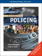 Introduction To Policing Book By John S Dempsey 8 Available Editions Alibris Books