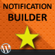 Drag &amp; Drop Notification Builder for WordPress - CodeCanyon Item for Sale