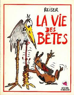 Reiser - La vie des bêtes