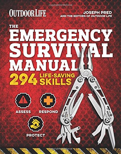 The Emergency Survival Manual (Outdoor Life), by Joseph Pred, The Editors of Outdoor Life