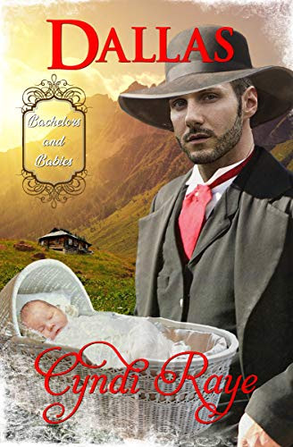 Dallas (Bachelors and Babies Book 5)