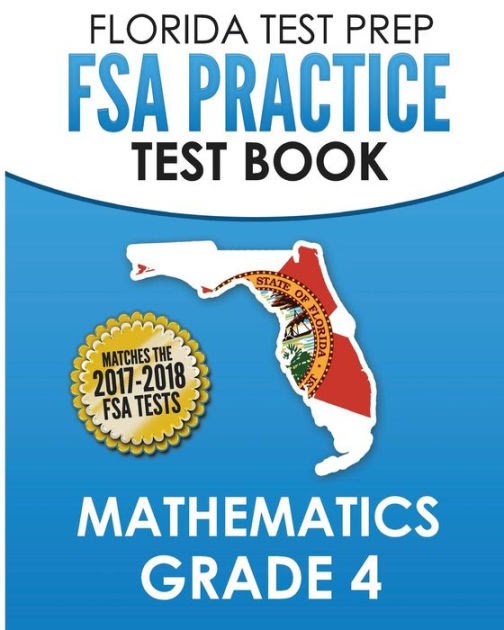 Florida Test Prep Fsa Practice Test Book Mathematics Grade
