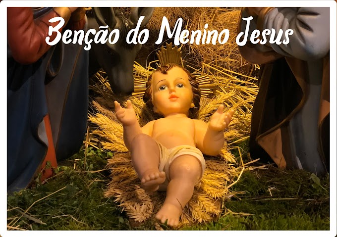 Bênção das Imagens do Menino Jesus