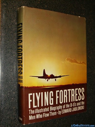 Flying Fortress, by Edward Jablonski