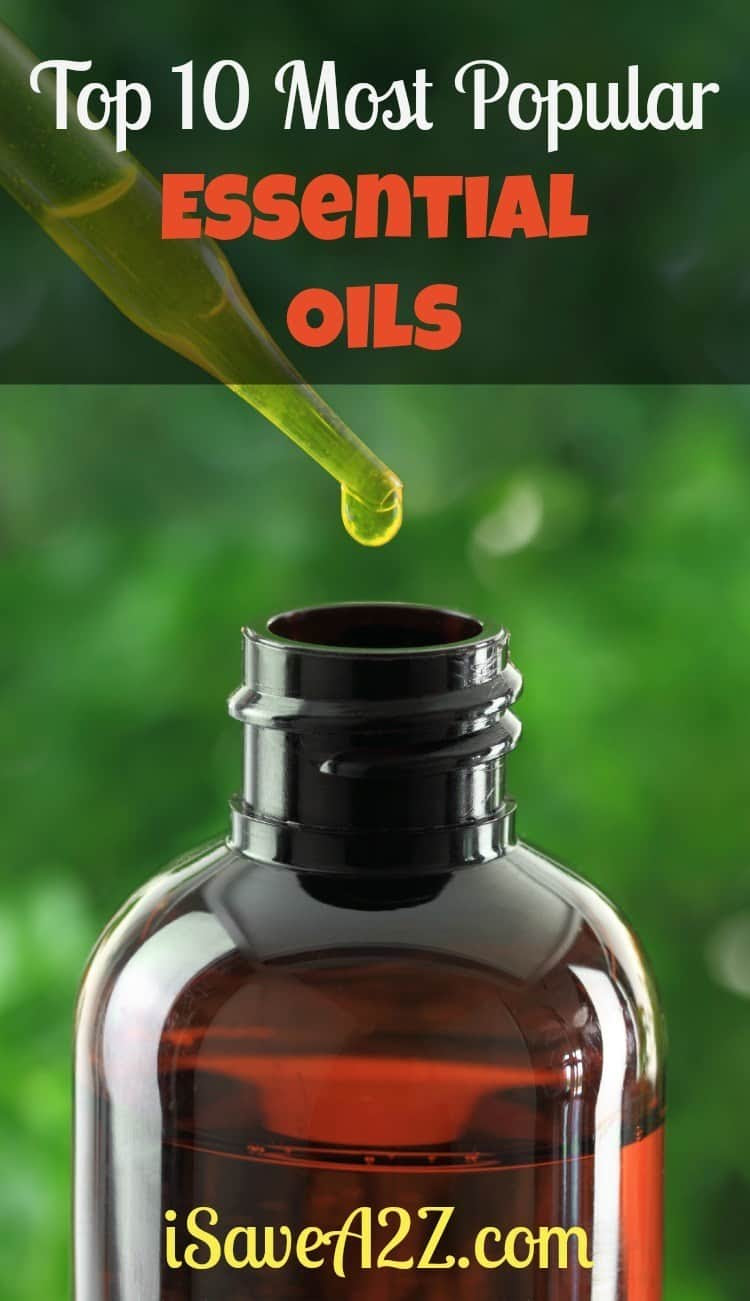 Top 10 Most Popular Essential Oils - iSaveA2Z.com
