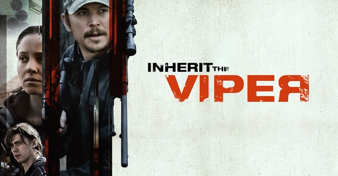 Descargar La Herencia de la Víbora (2020) PELÍCULA COMPLETA EN ESPAÑOL