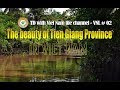 The beauty of Tien Giang Province in Viet Nam - VNL 02