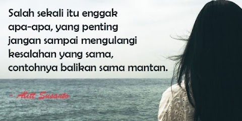 kata kata agar bisa balikan dengan mantan