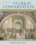 The Great Conversation: a Historical Introduction to Philosophy, by Norman Melchert