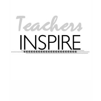 Teachers Inspire shirt