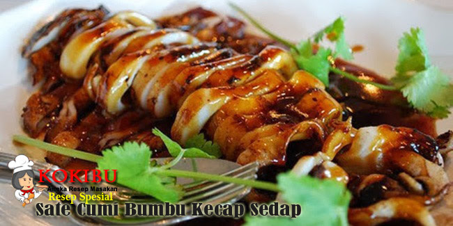 Resep Spesial: Membuat Sate Cumi Bumbu Kecap Manis