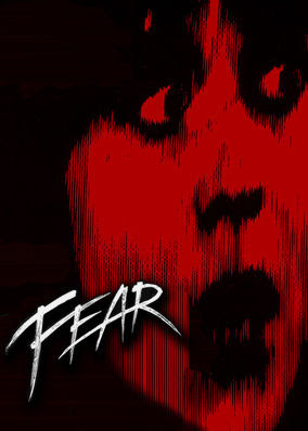 Fear