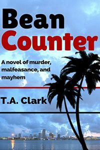 Bean Counter by T. A. Clark