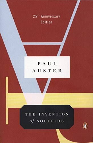 The Invention of Solitude by Auster Paul (2007-01-30) Paperback, by Auster Paul