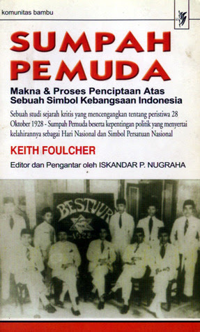 Sumpah Pemuda: Makna & Proses Penciptaan Atas Sebuah 