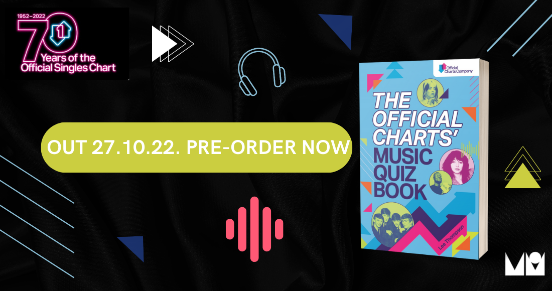 The Official Charts' Music Quiz Book is out on 27th October. Pre-order now!