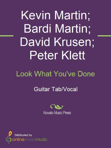 Look What You've Done, by Bardi Martin, Candlebox, David Krusen, Kevin Martin, Peter Klett