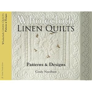 Wholecloth Linen Quilts: Patterns & Designs (Golden Threads)