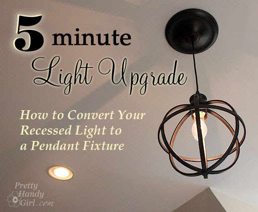 5 Minute Light Upgrade - Converting a Recessed Light to a Pendant ... - This ...
