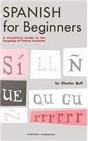 Spanish for Beginners, by charles duff