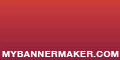 create your own banner at mybannermaker.com!