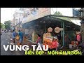 [Du lịch ] Thành phố Vũng Tàu
