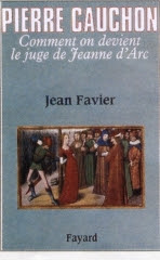 Pierre Cauchon, l'Université de Paris au service du roi anglais .jpeg