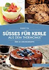 [pdf]Süßes für Kerle aus dem Thermomix®: Über 60
Lieblingsrezepte_3742305271_drbook.pdf