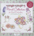 An Embroiderers Garden: Floral Collection for Hand Embroidery