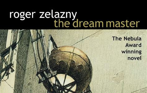 Read Online The Dream Master The Nebula Award-Winning Novel Doc PDF