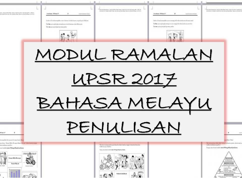Modul Ramalan UPSR 2017 Bahasa Melayu Penulisan KmjdA 