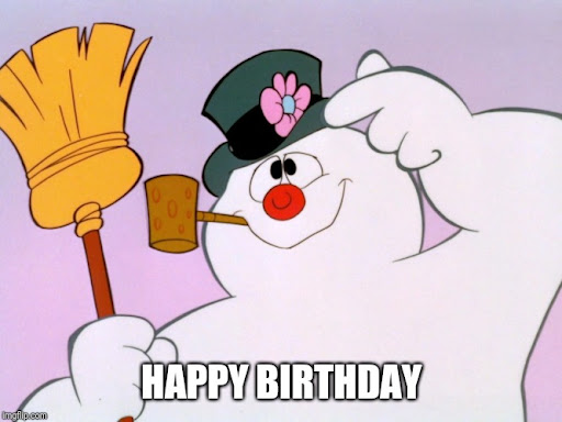 frosty the snowman happy birthday meme