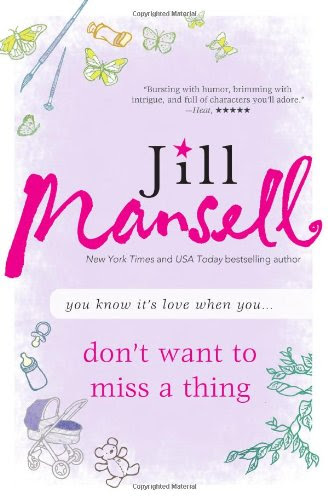 Don't Want to Miss a Thing: A quirky, fun British tale of laughter, love and baby