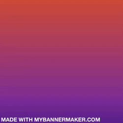 create your own banner at mybannermaker.com!