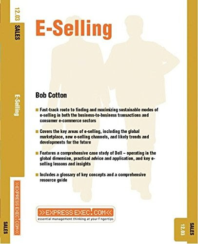 e-Selling: Sales 12.3 (Express Exec), by Bob Cotton