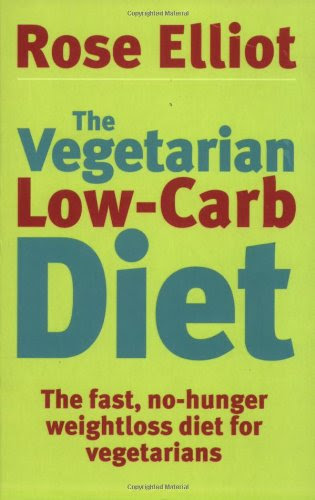 The Vegetarian Low-Carb Diet: The Fast, No-Hunger Weightloss Diet for Vegetarians The Vegetarian Low-Carb Diet: The Fast, No-Hunger Weightloss Diet for Vegetarians